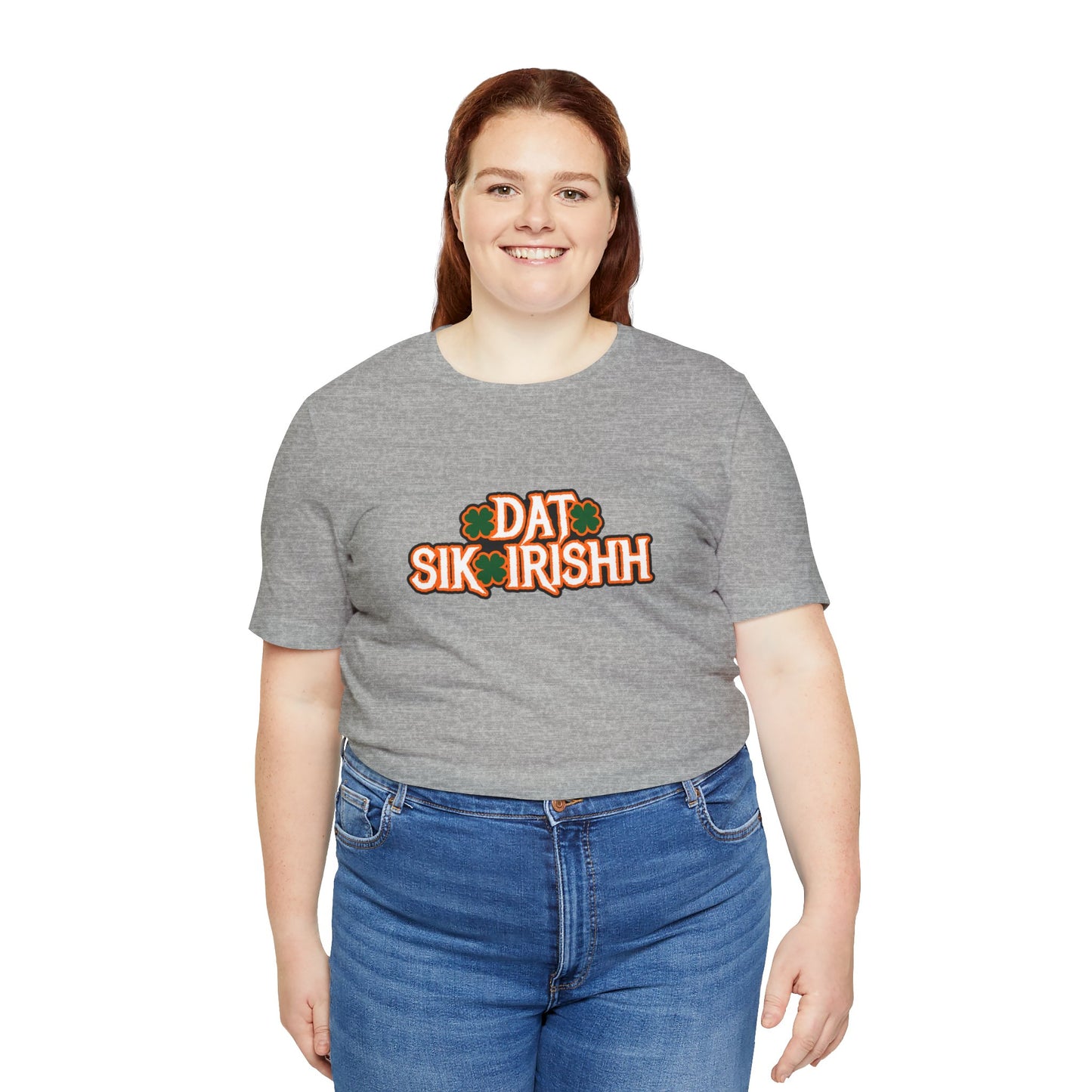 Dat Sik Irishh Unisex T-shirt