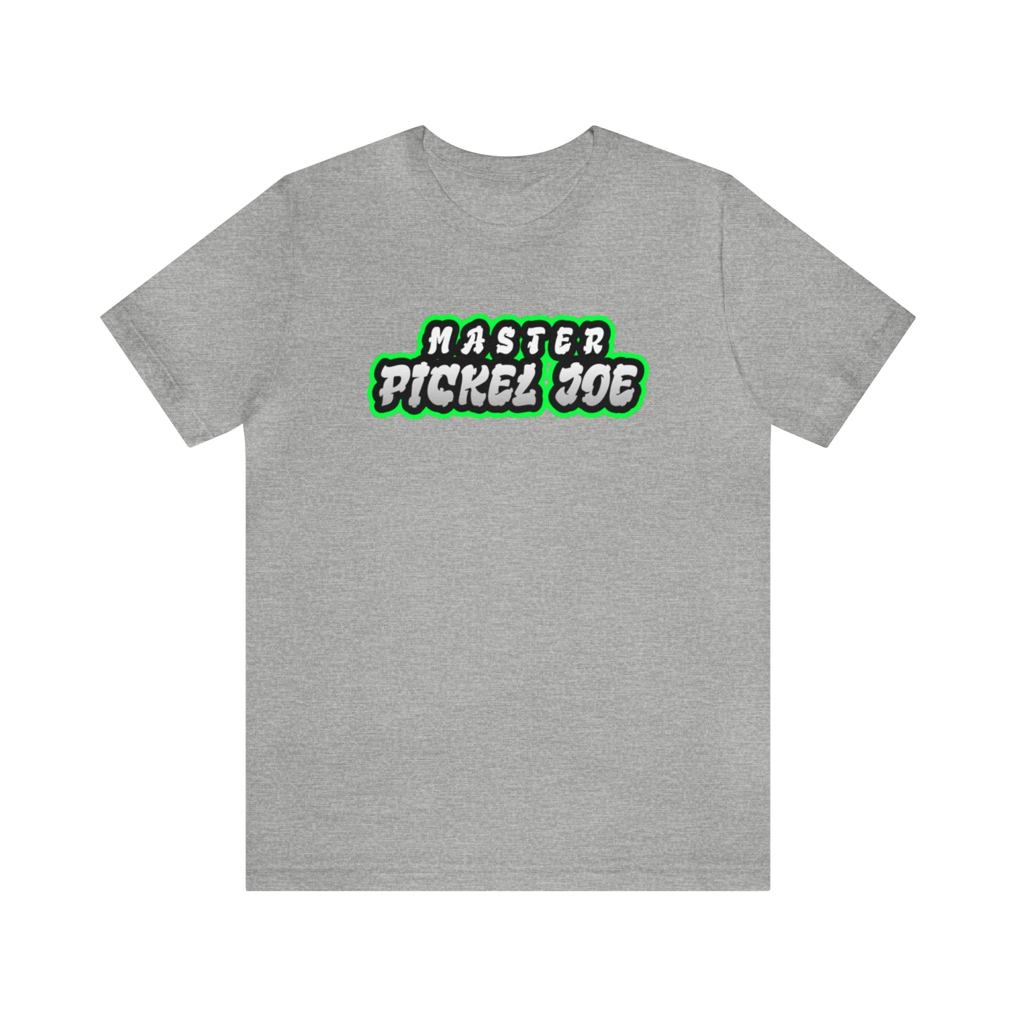 Master Pickel Joe Unisex T-shirt