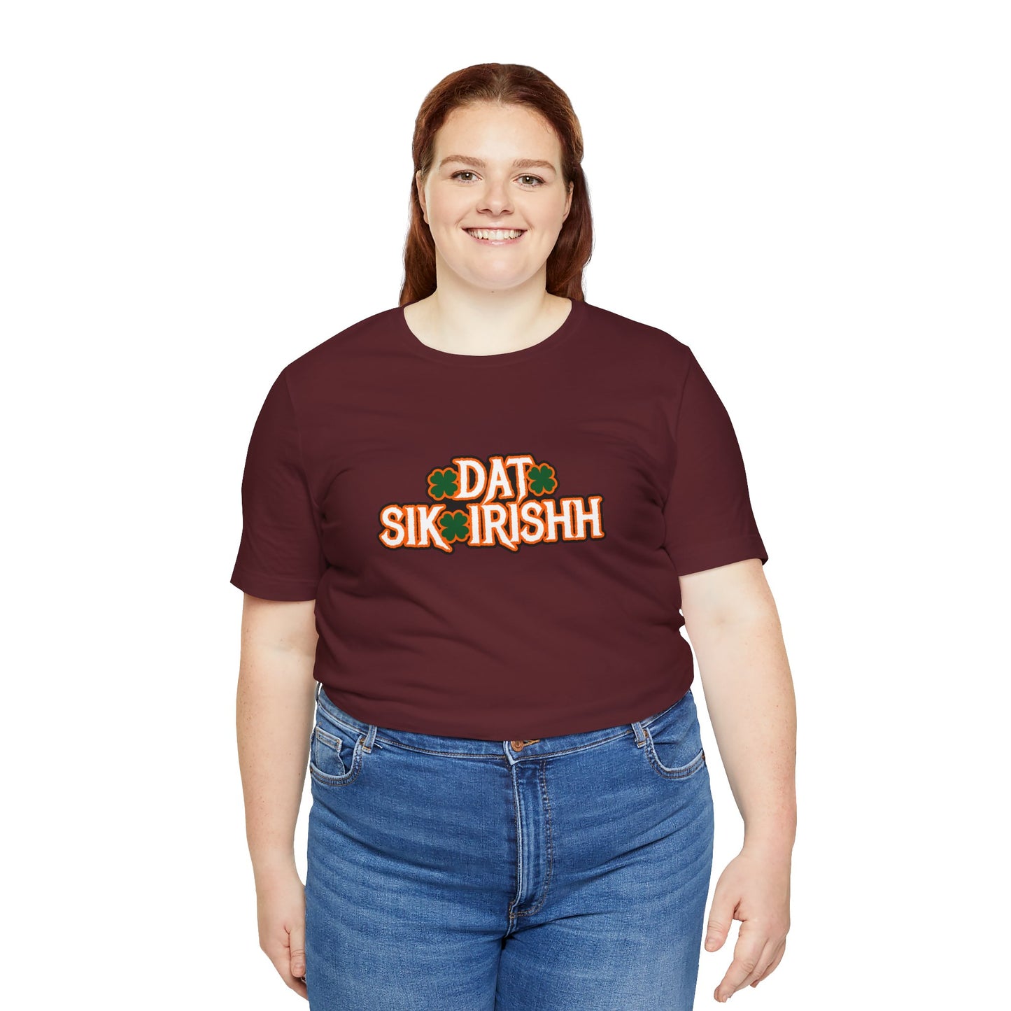 Dat Sik Irishh Unisex T-shirt