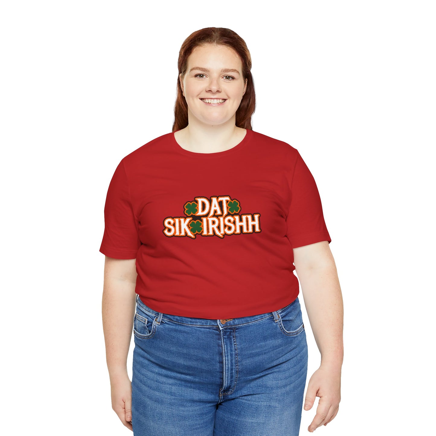 Dat Sik Irishh Unisex T-shirt