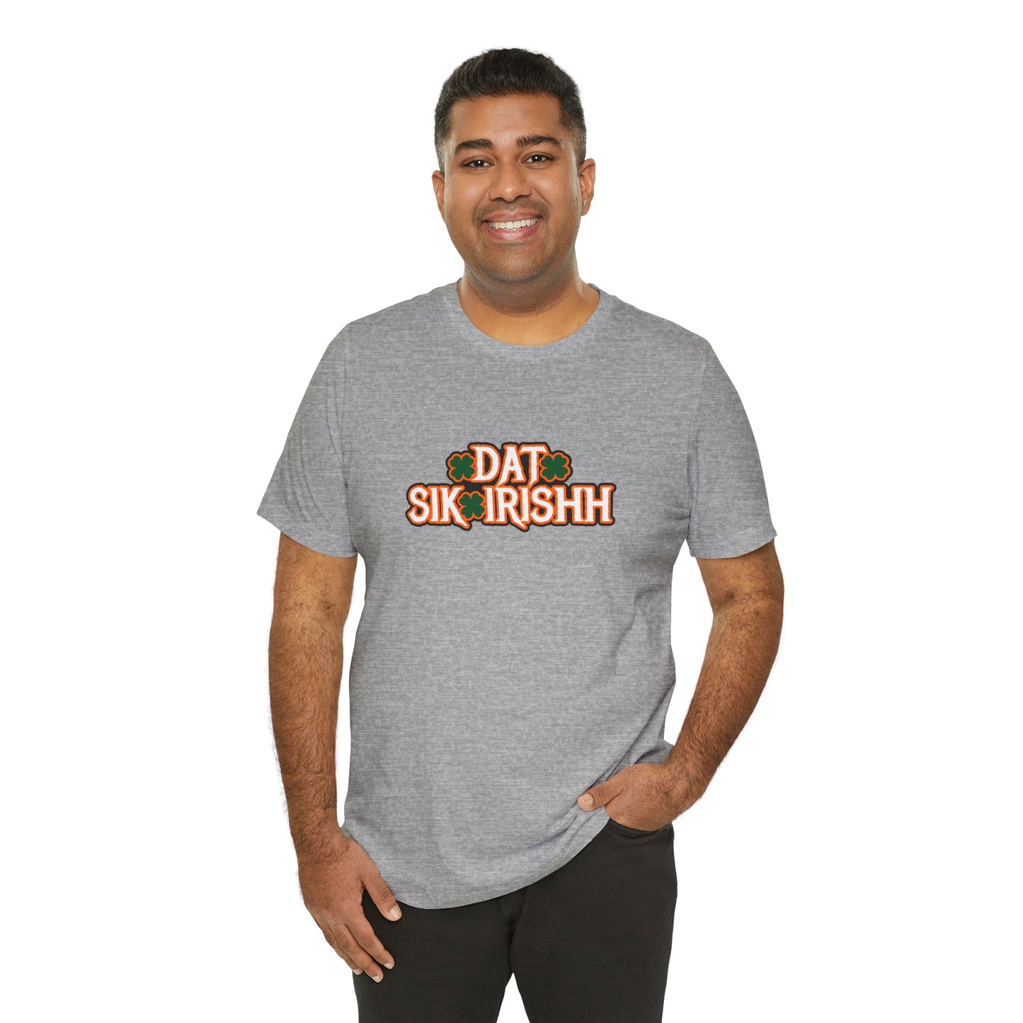 Dat Sik Irishh Unisex T-shirt