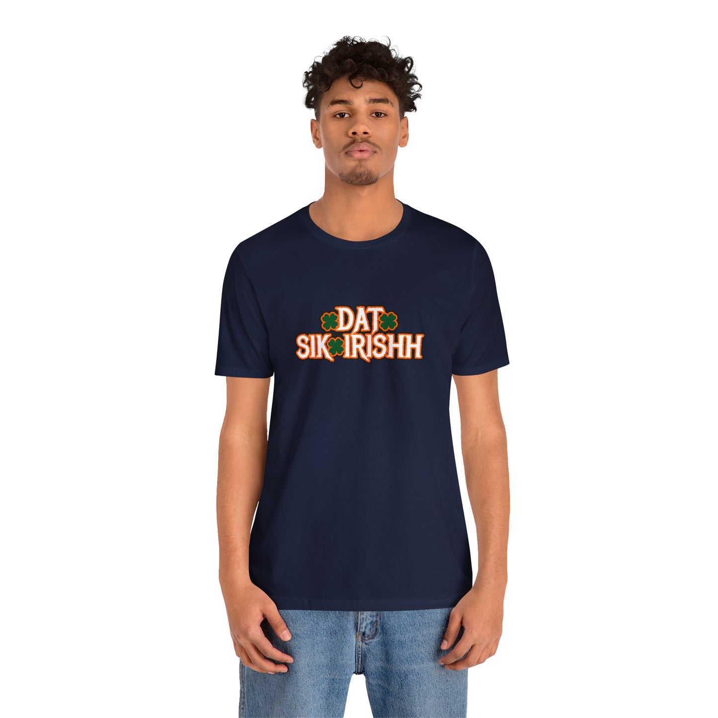 Dat Sik Irishh Unisex T-shirt