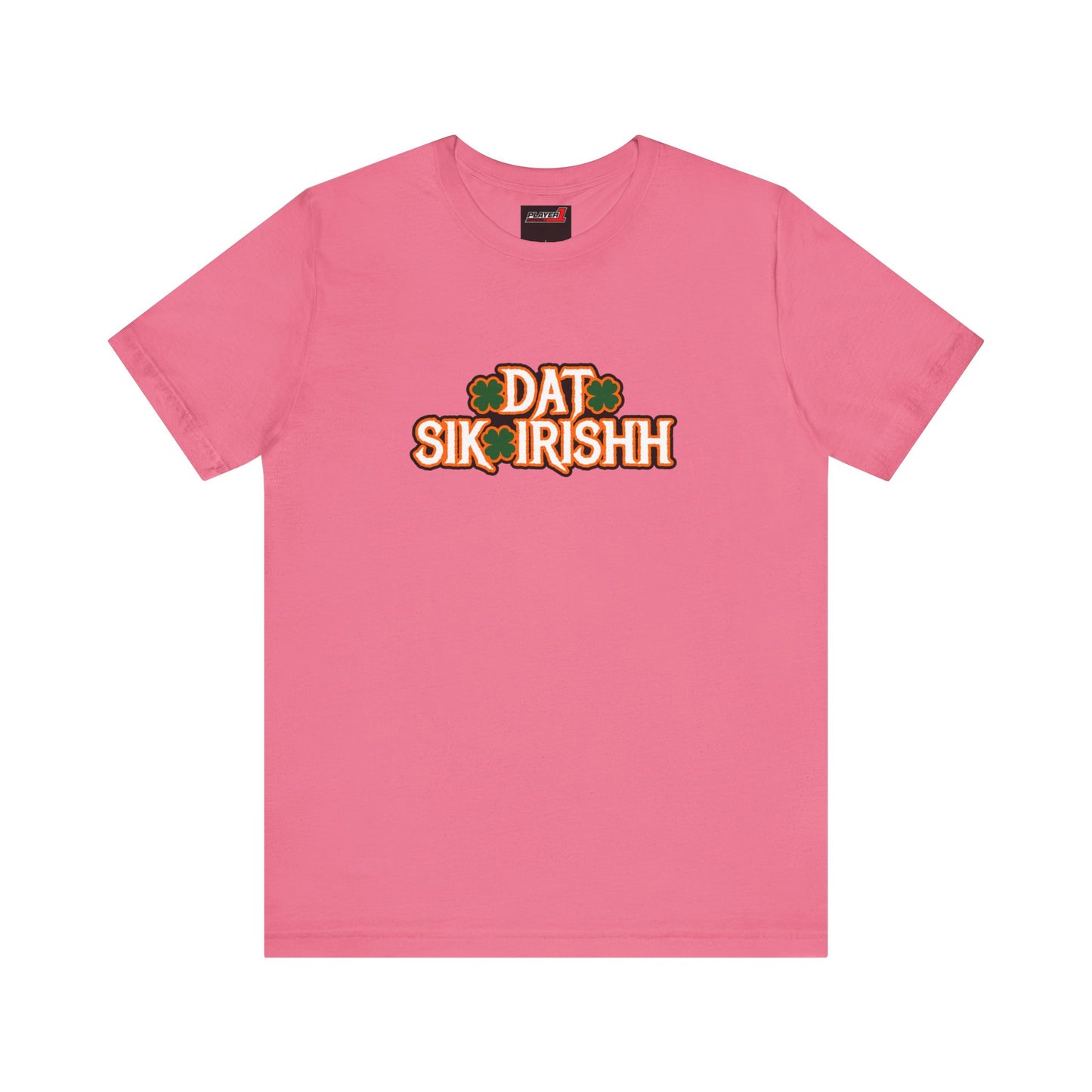 Dat Sik Irishh Unisex T-shirt