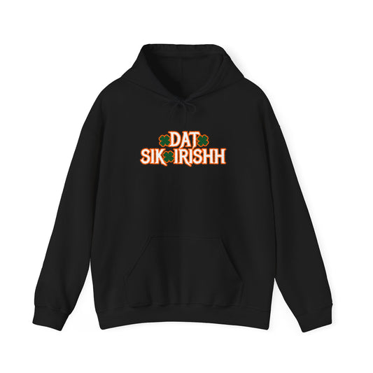 Dat Sik Irishh Unisex Hoodie