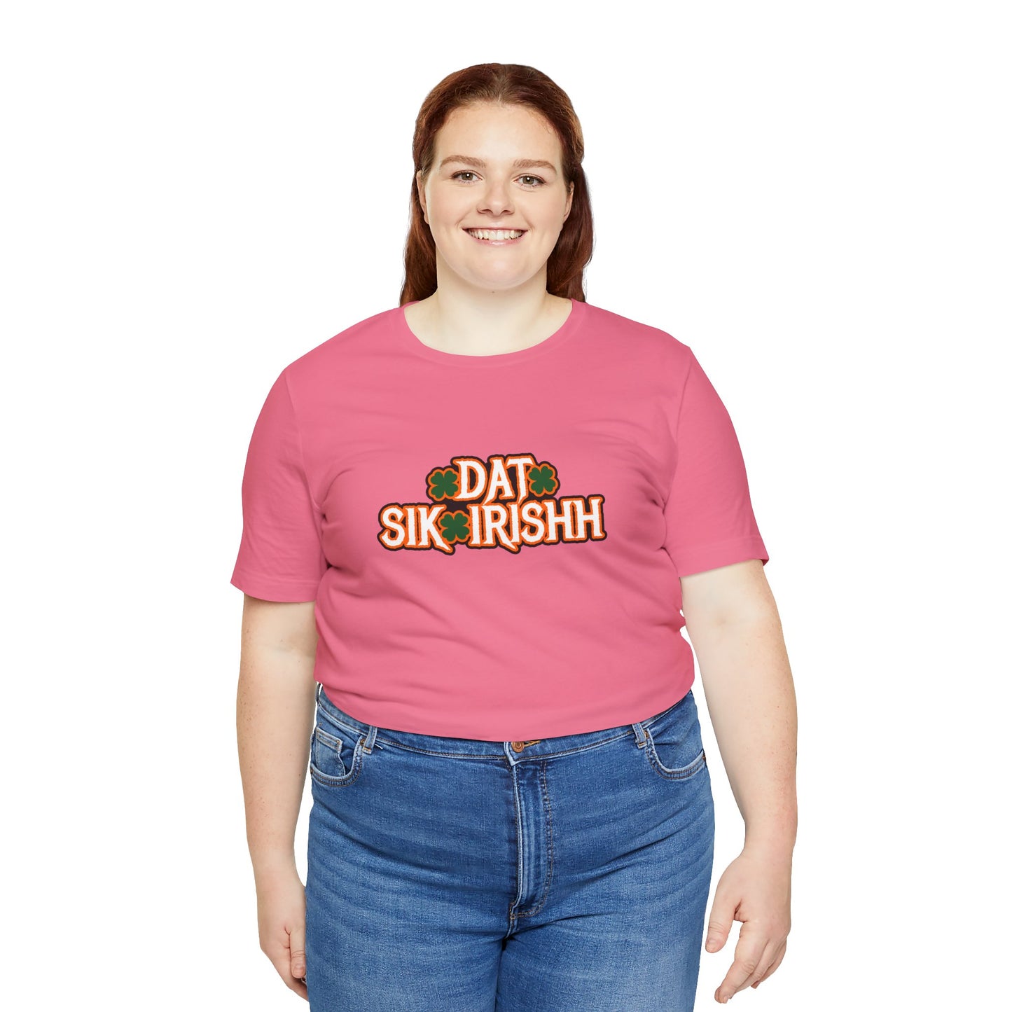 Dat Sik Irishh Unisex T-shirt