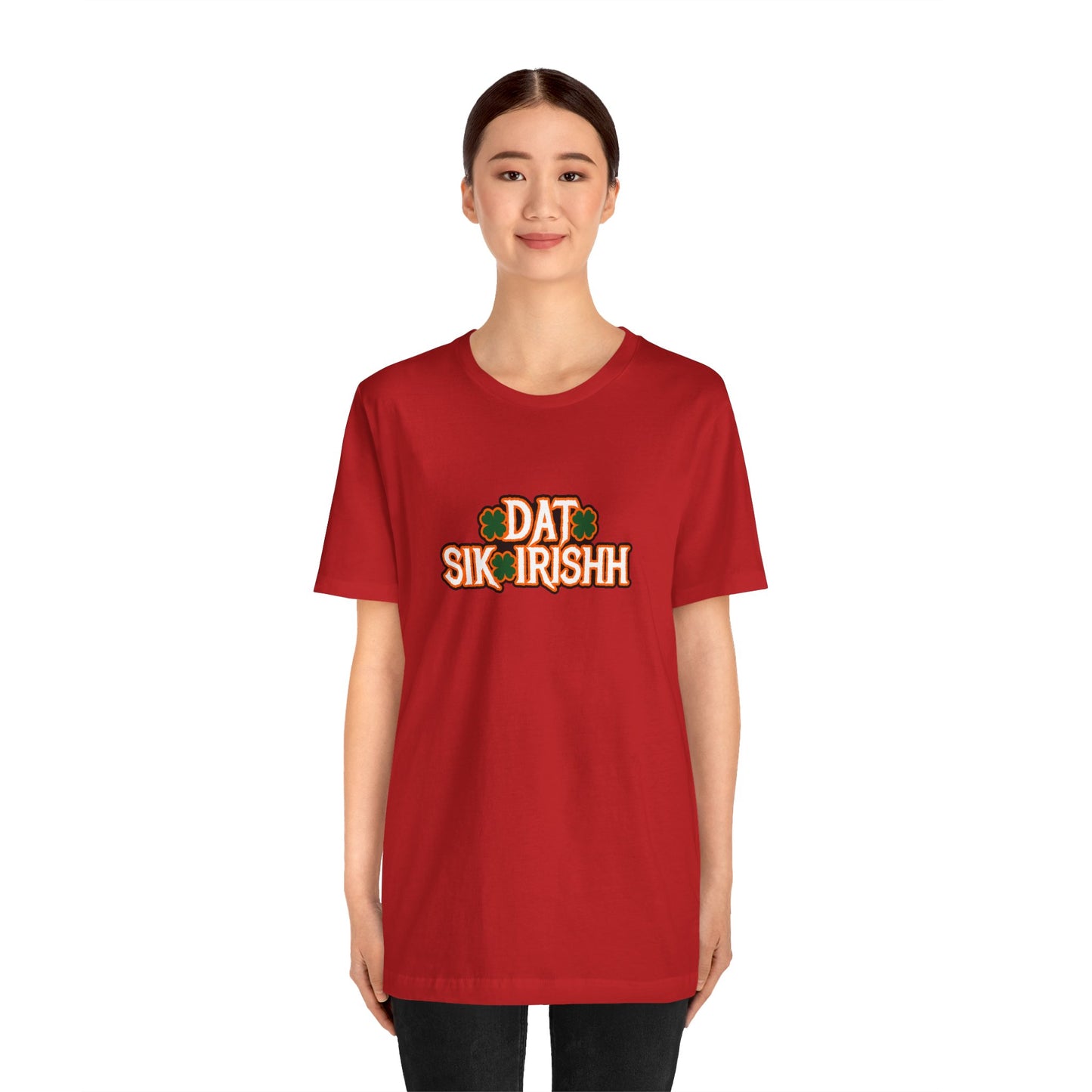 Dat Sik Irishh Unisex T-shirt