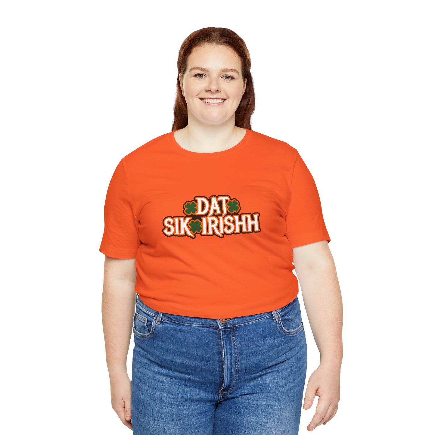 Dat Sik Irishh Unisex T-shirt