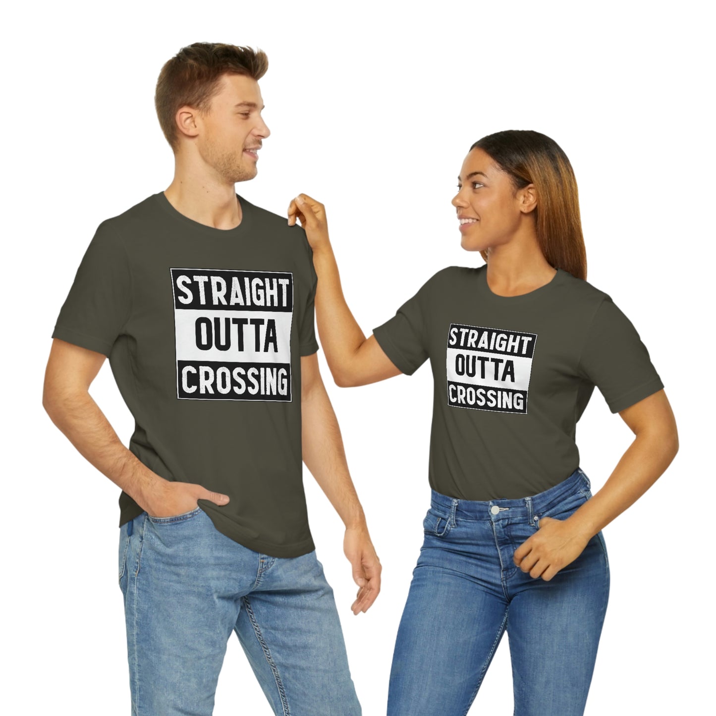 Straight Outta Crossing Unisex T-shirt