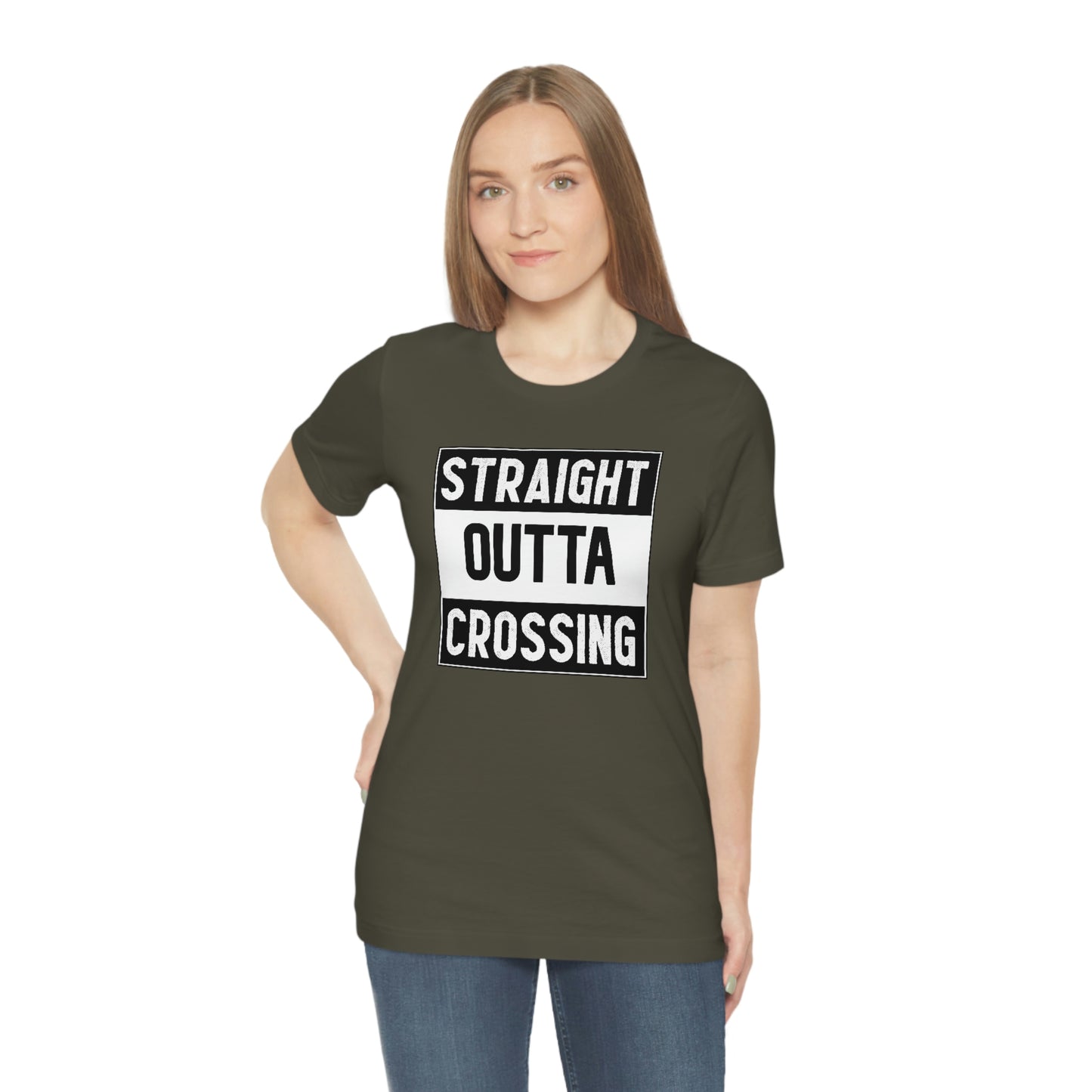 Straight Outta Crossing Unisex T-shirt