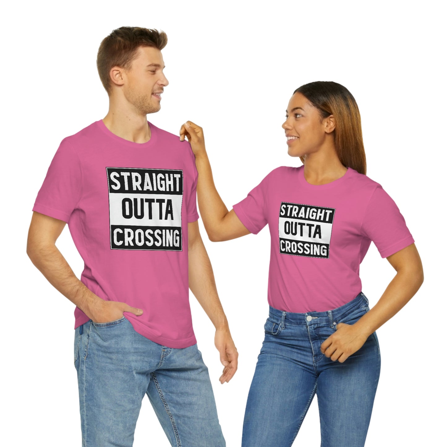 Straight Outta Crossing Unisex T-shirt