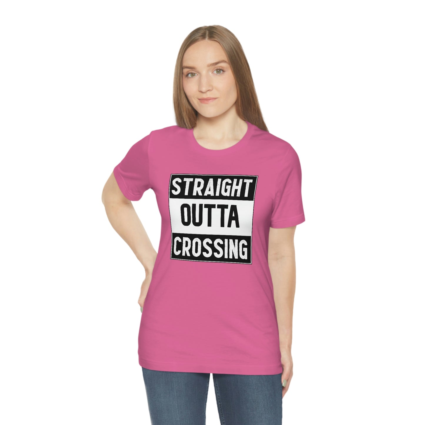 Straight Outta Crossing Unisex T-shirt