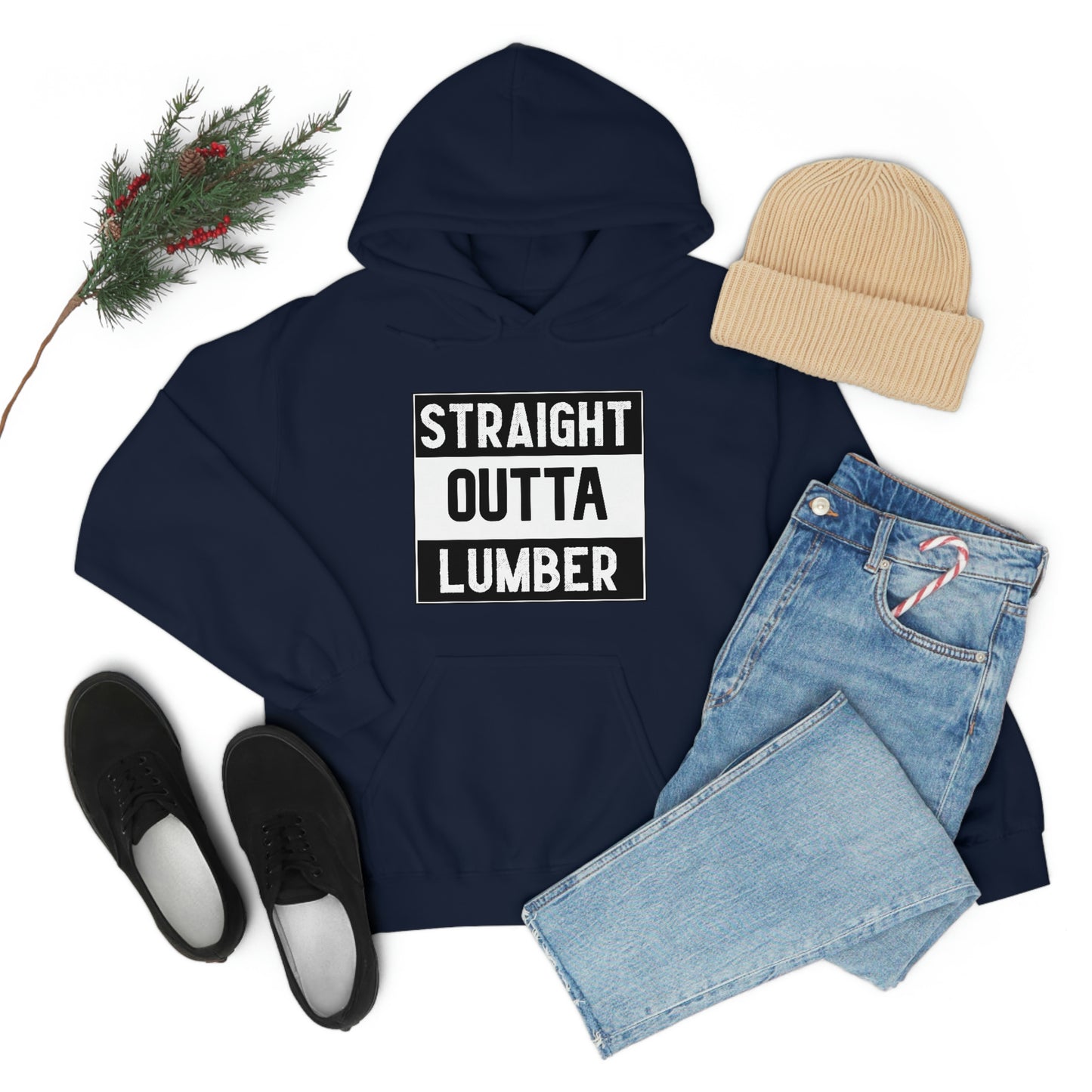 Straight Outta Lumber Unisex Hoodie