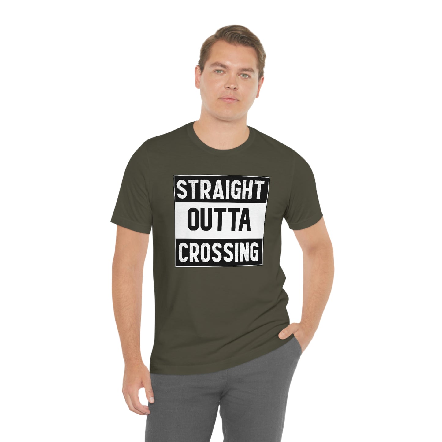 Straight Outta Crossing Unisex T-shirt